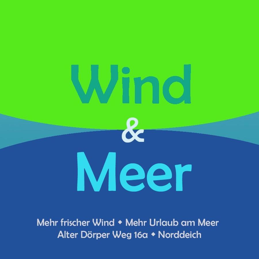 Wind Und Meer - Traumhaft An Der Nordsee Norddeich  Esterno foto